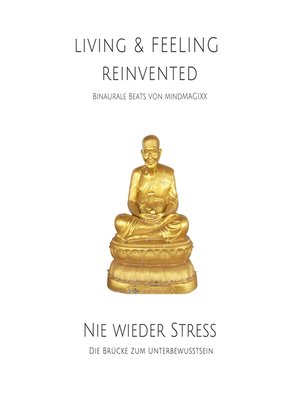 cover image of Nie wieder Stress--Die Stress-Reduktions-Frequenz